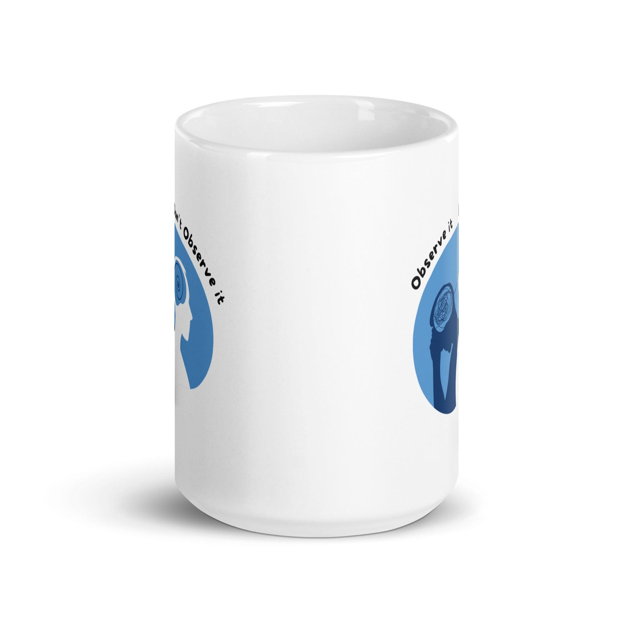 Mindfulness Observation Quote Mug - Inspire Cups