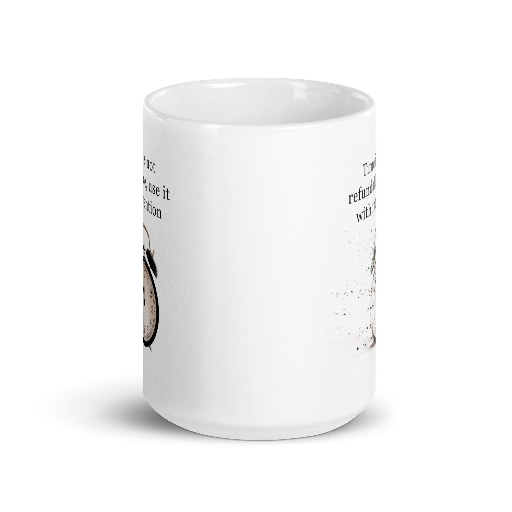 Time Management Reminder Mug - Inspire Cups