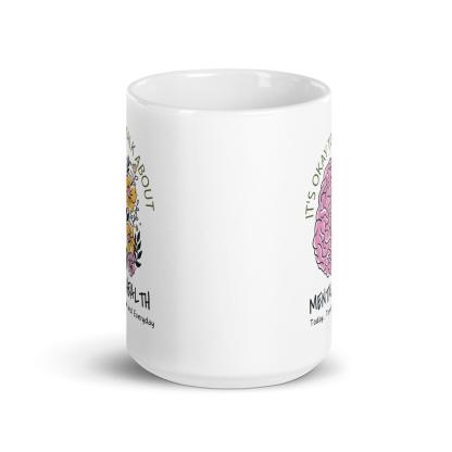 Mental Health Awareness Mug With Floral Design And Empowering Message - Inspire Cups