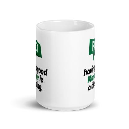 Fact Having A Good Manager Is A Blessing Quote Print Mug - Inspire Cups