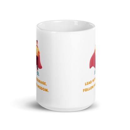 Leadership Quote Mug | Lead With Courage Follow With Wisdom Ceramic Mug - Inspire Cups