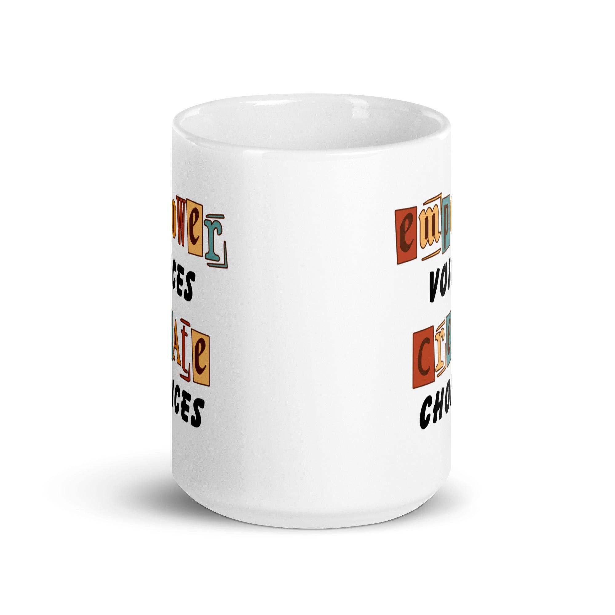 Empowerment Quote Coffee Mug - Inspire Cups