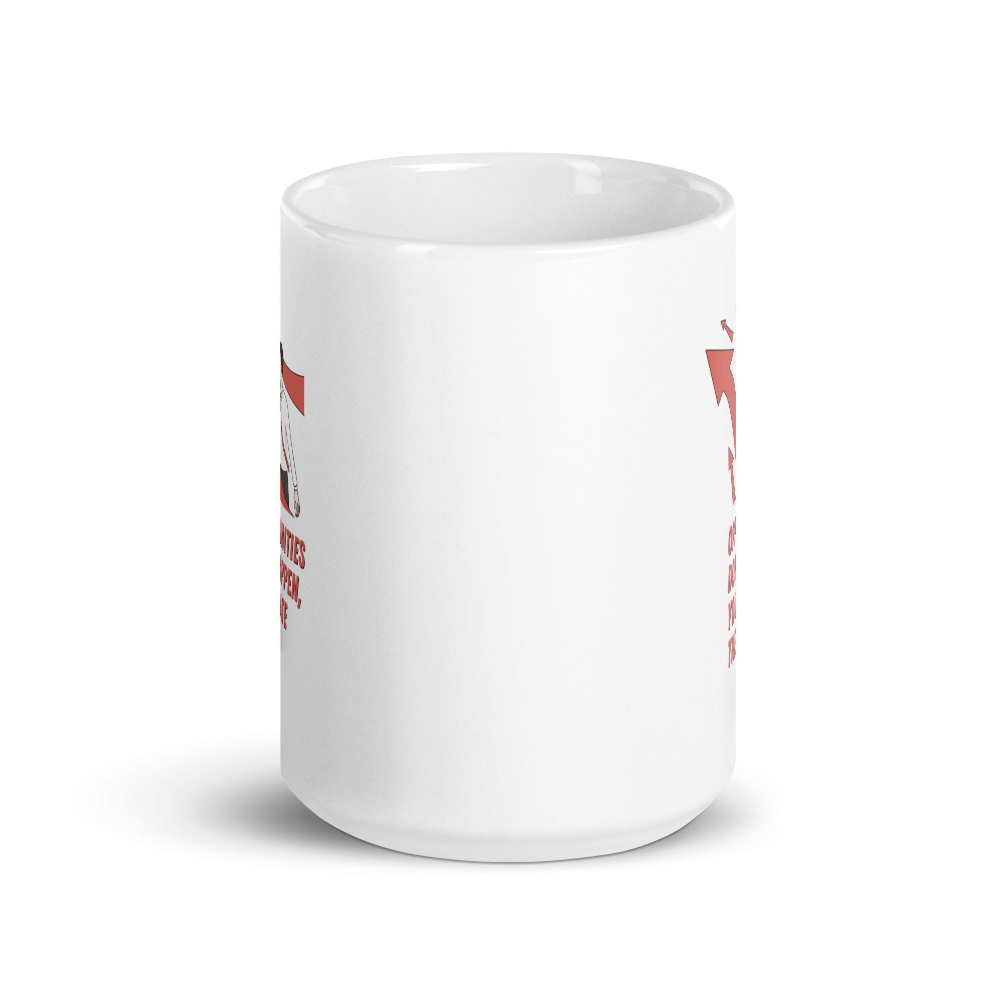 Motivational Opportunity Ceramic Mug - Inspire Cups