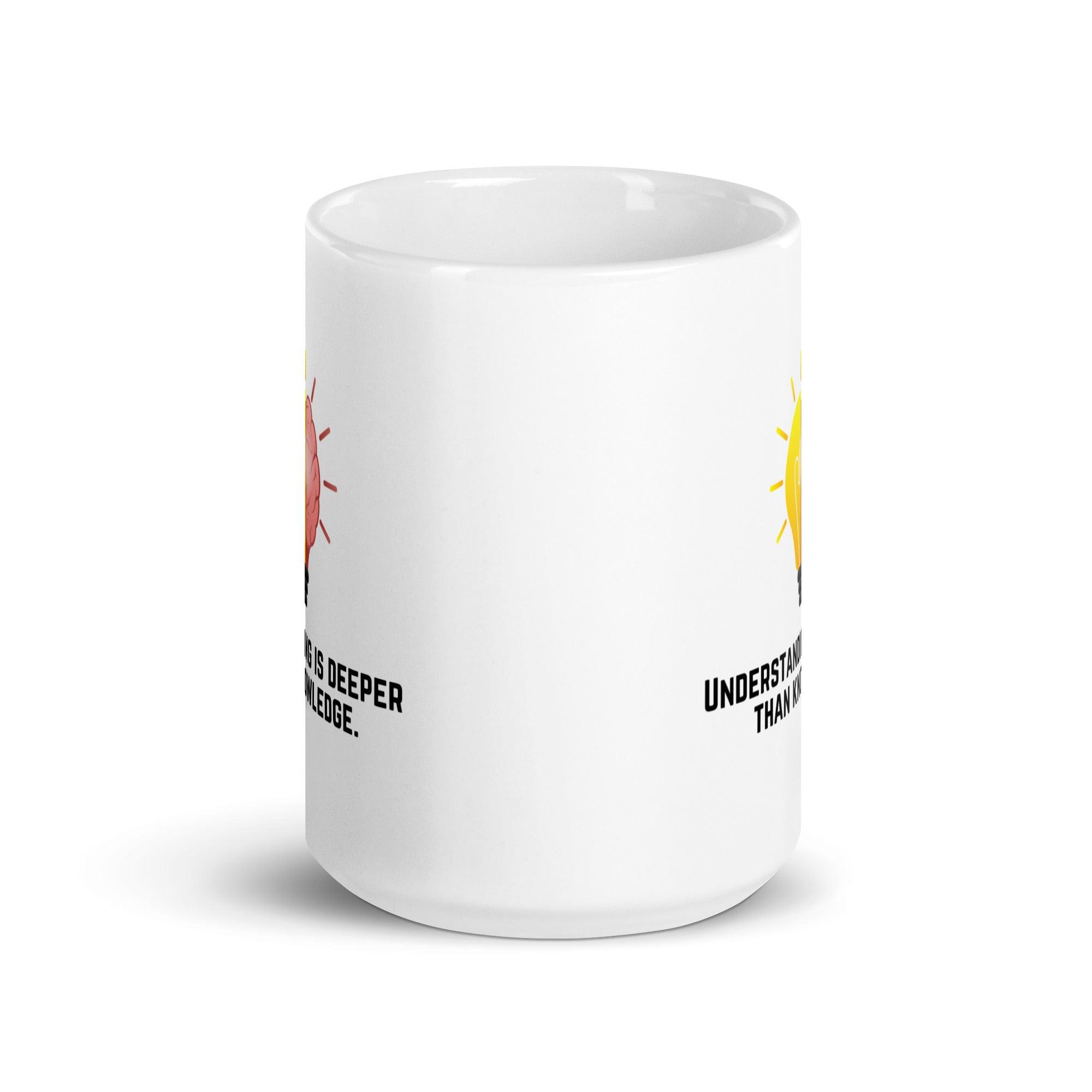 Deep Understanding Quote Mug - Inspire Cups