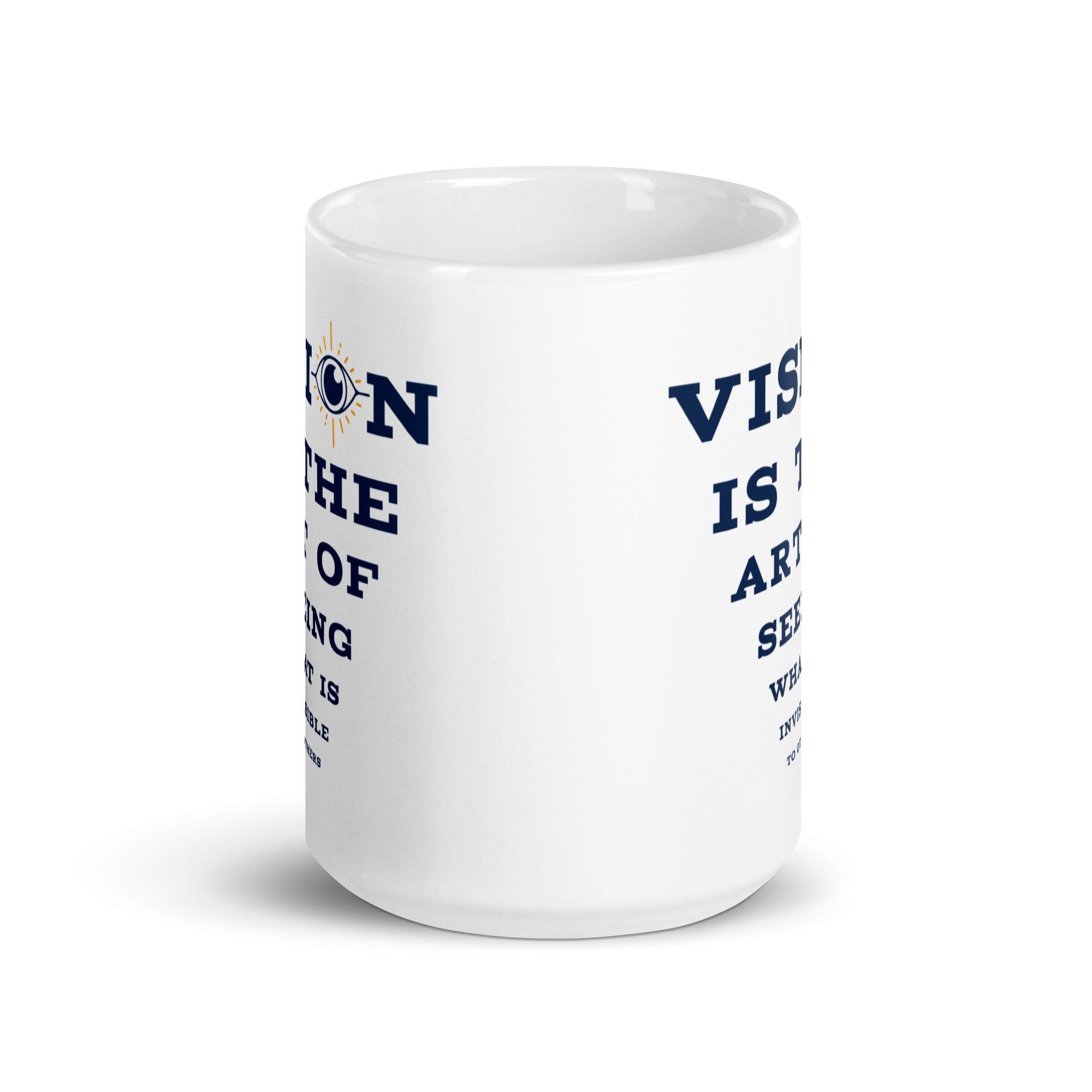 Vision Quote Ceramic Mug - Inspire Cups