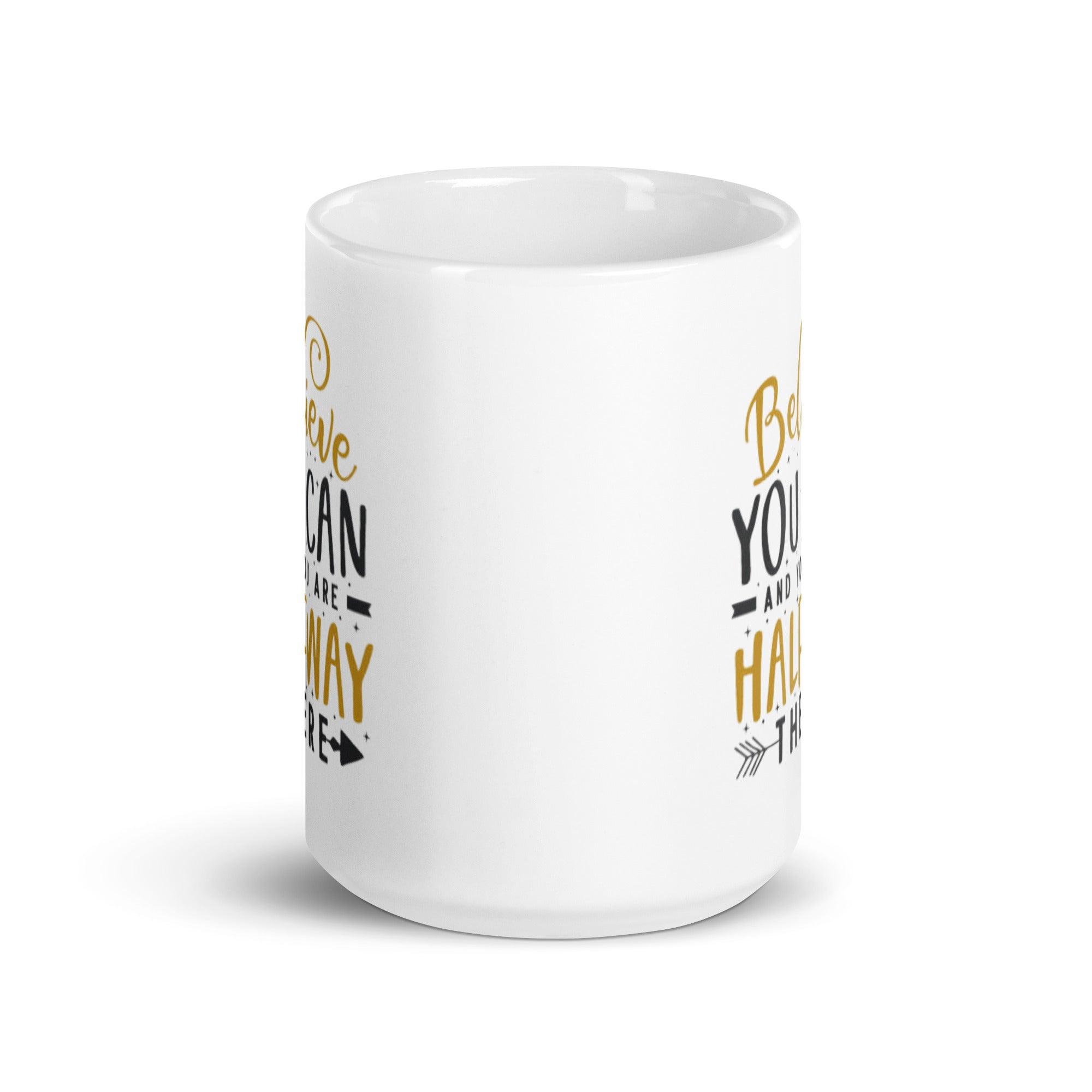 Believe Success Coffee Mug - Inspire Cups