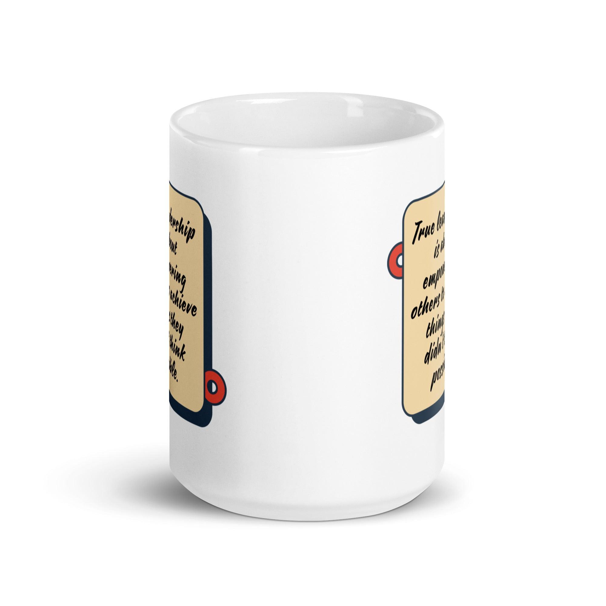 Leadership Empowerment Quote Mug - Inspire Cups