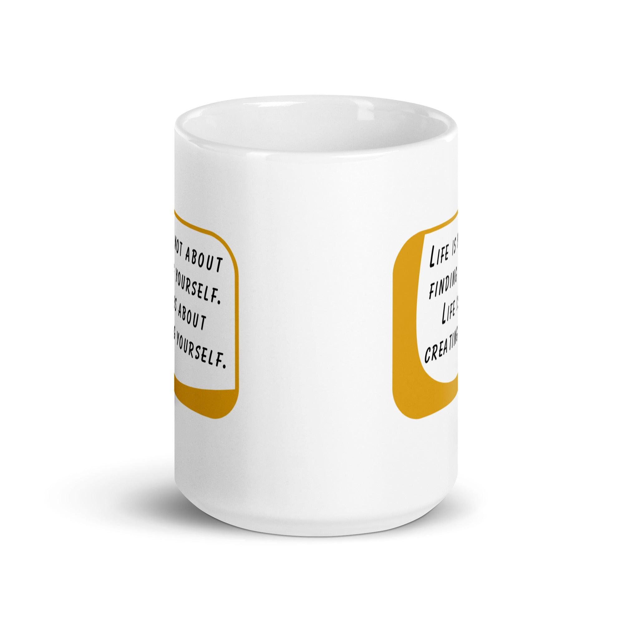 Self Creation Quote Mug - Inspire Cups