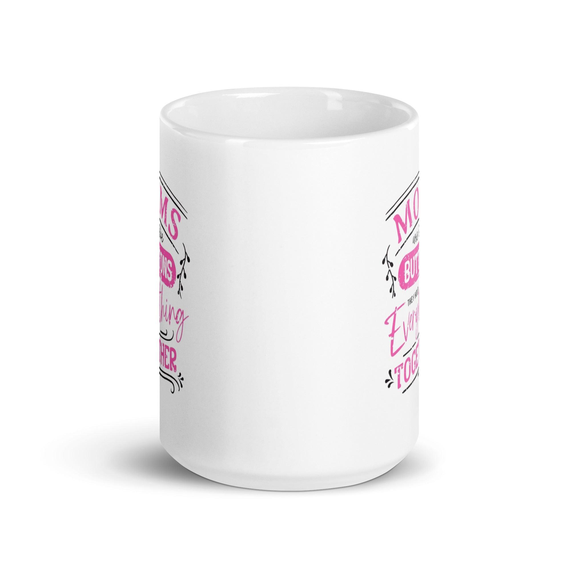 Mothers Printed Mug with Glossy Ceramic Finish and Bold Message - Inspire Cups