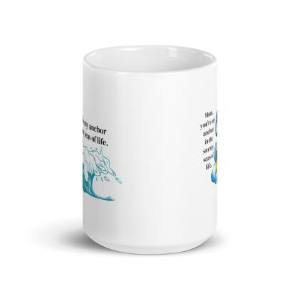 Mom Anchor Printed Mug A Daily Reminder Of Strength - Inspire Cups