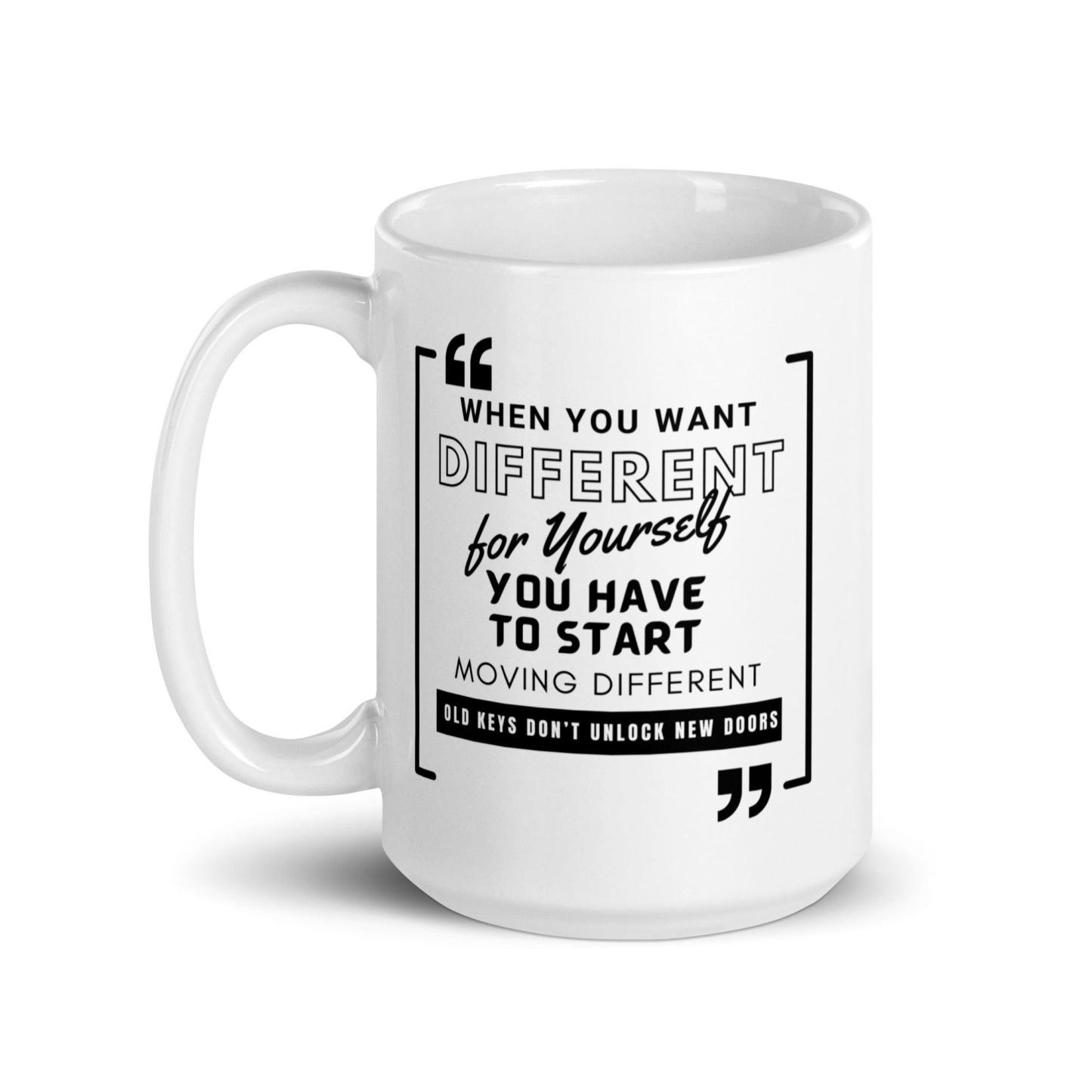 Move Different Quote Mug - Inspire Cups