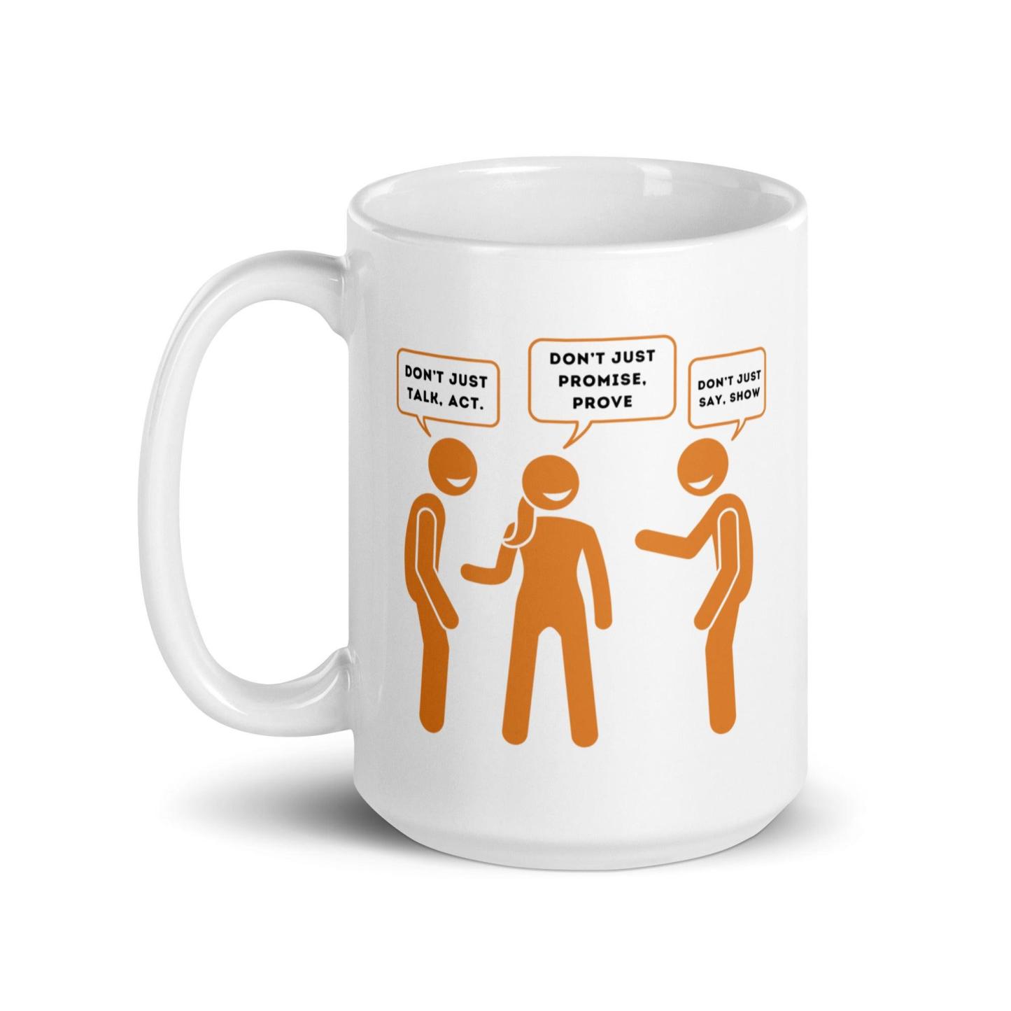 Action Reminder Ceramic Mug - Inspire Cups