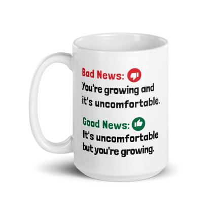 Growth Discomfort Mug - Inspire Cups