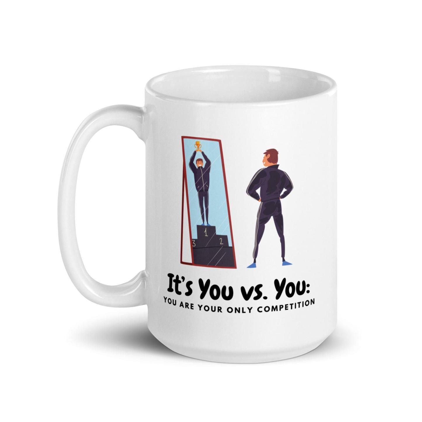 Self Motivation Coffee Mug - Inspire Cups