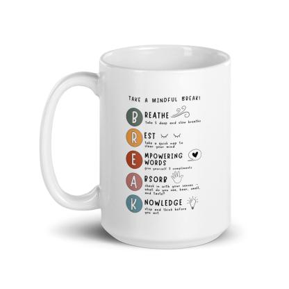 Mindful Break Ceramic Mug - Inspire Cups