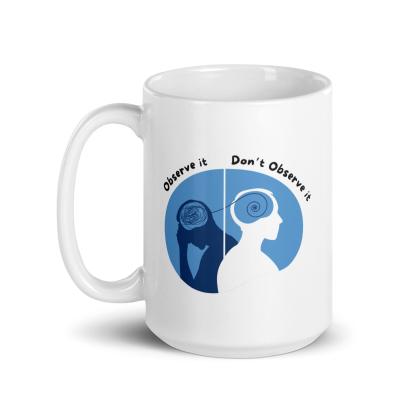 Mindfulness Observation Quote Mug - Inspire Cups