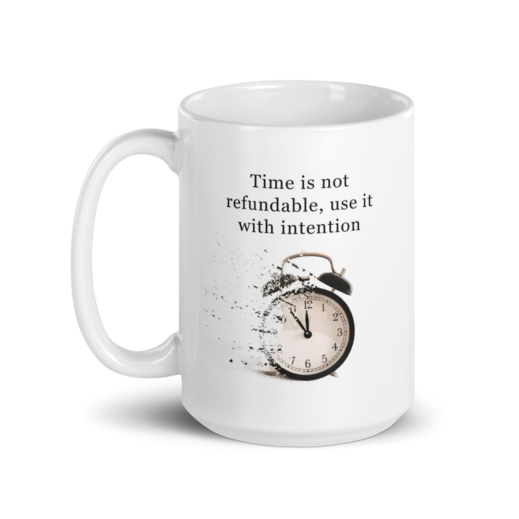 Time Management Reminder Mug - Inspire Cups