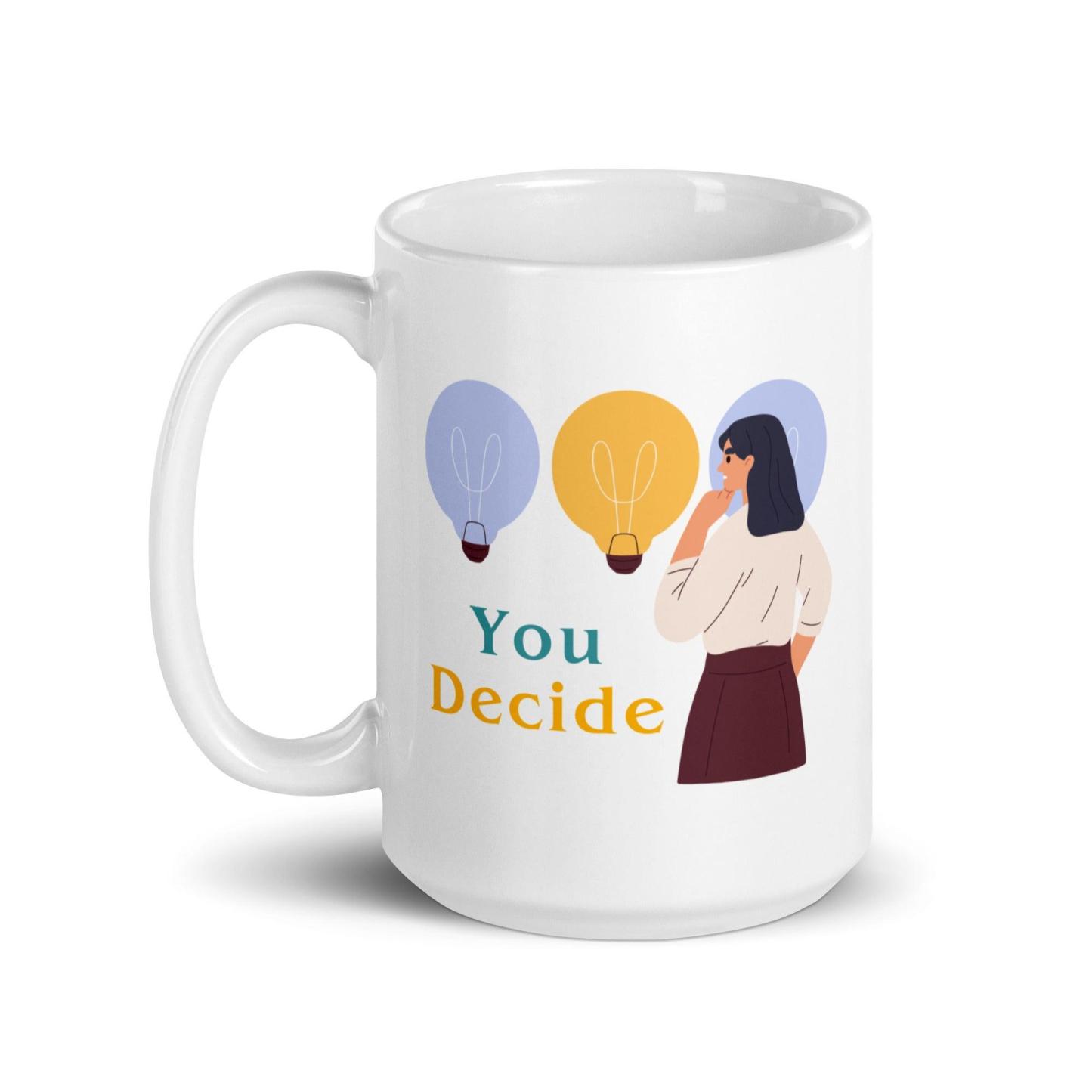 Motivational Choice Quote Cup - Inspire Cups