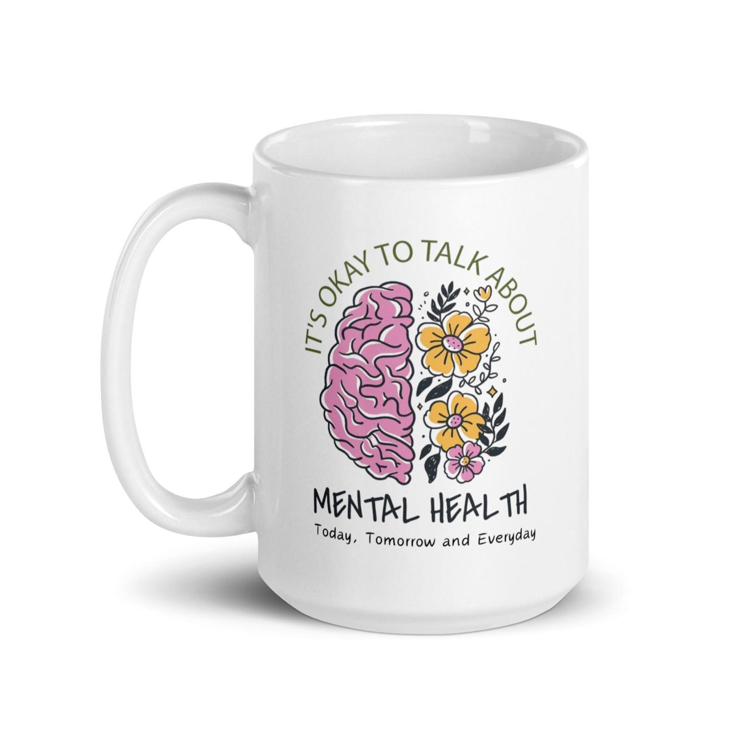 Mental Health Awareness Mug With Floral Design And Empowering Message - Inspire Cups