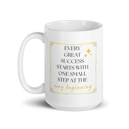Success Quote Mug | Every Great Success Starts With One Small Step - Inspire Cups