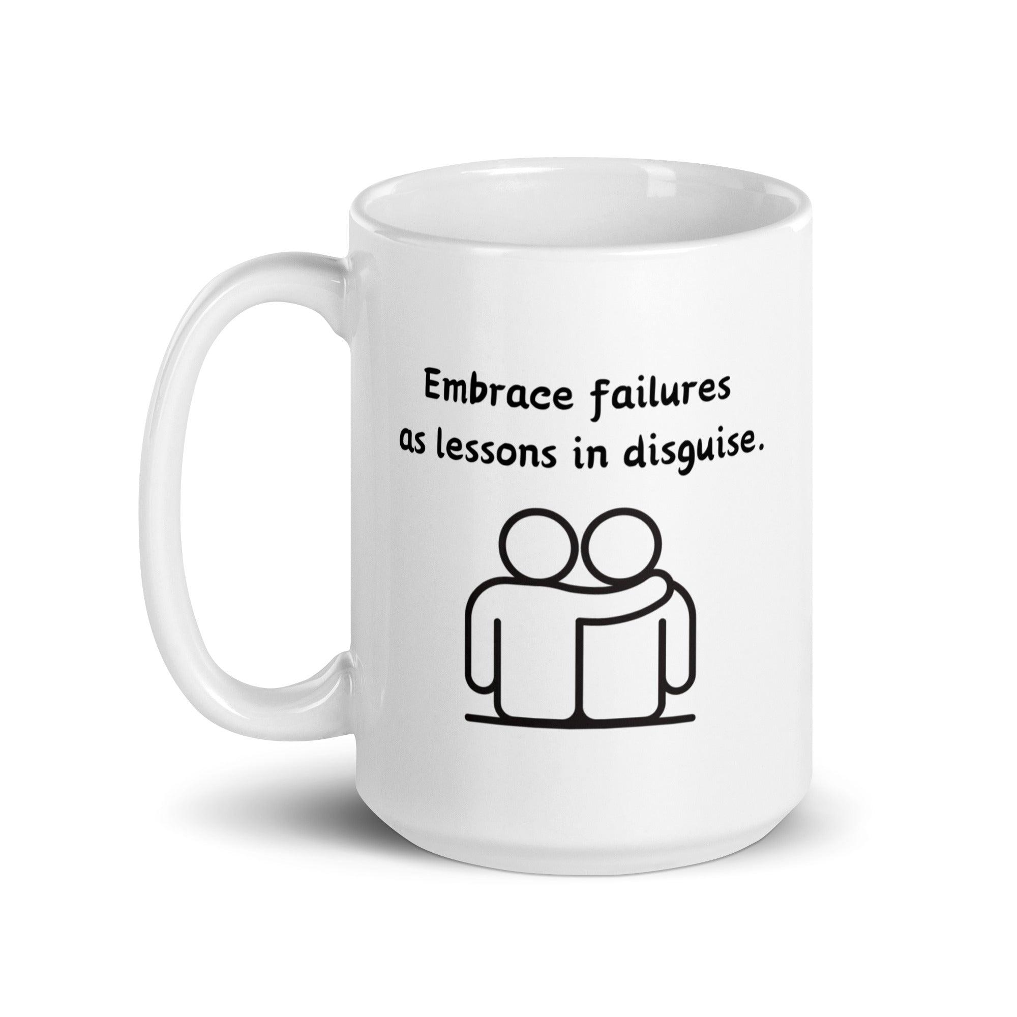 Growth Mindset Mug | Embrace Failures as Lessons Ceramic Mug - Inspire Cups