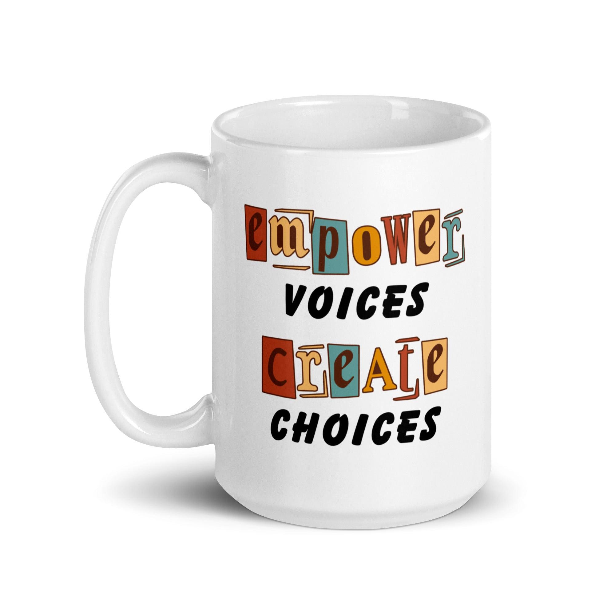 Empowerment Quote Coffee Mug - Inspire Cups