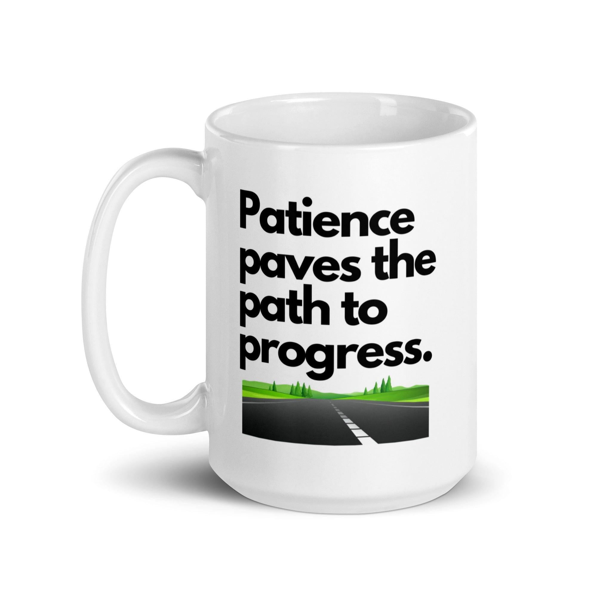 Patience Progress Message Mug - Inspire Cups