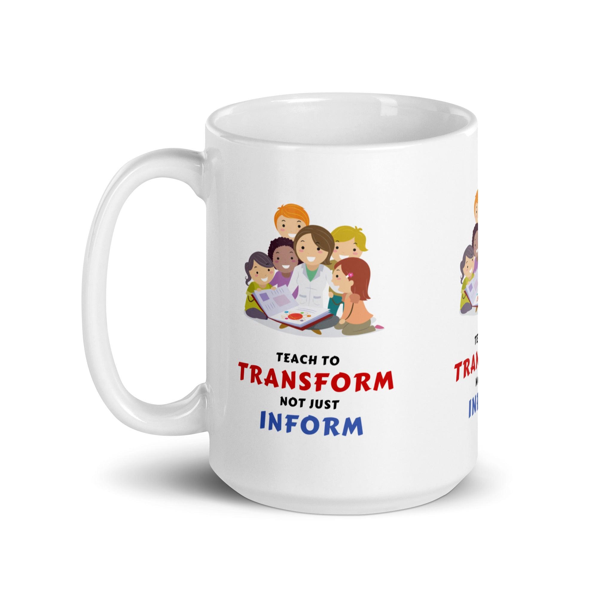 Transform Inform Message Mug - Inspire Cups