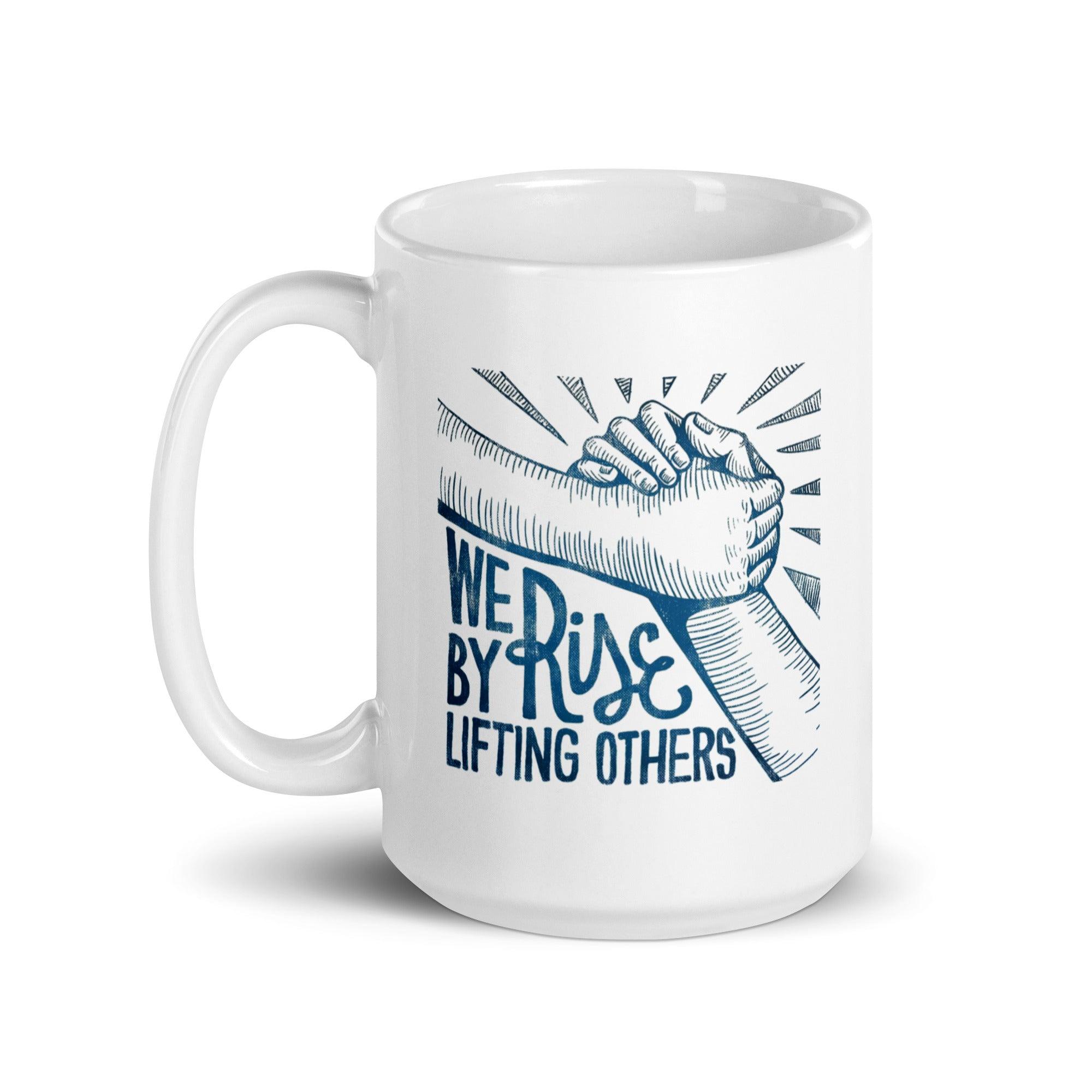 Rise Lifting Others Mug - Inspire Cups