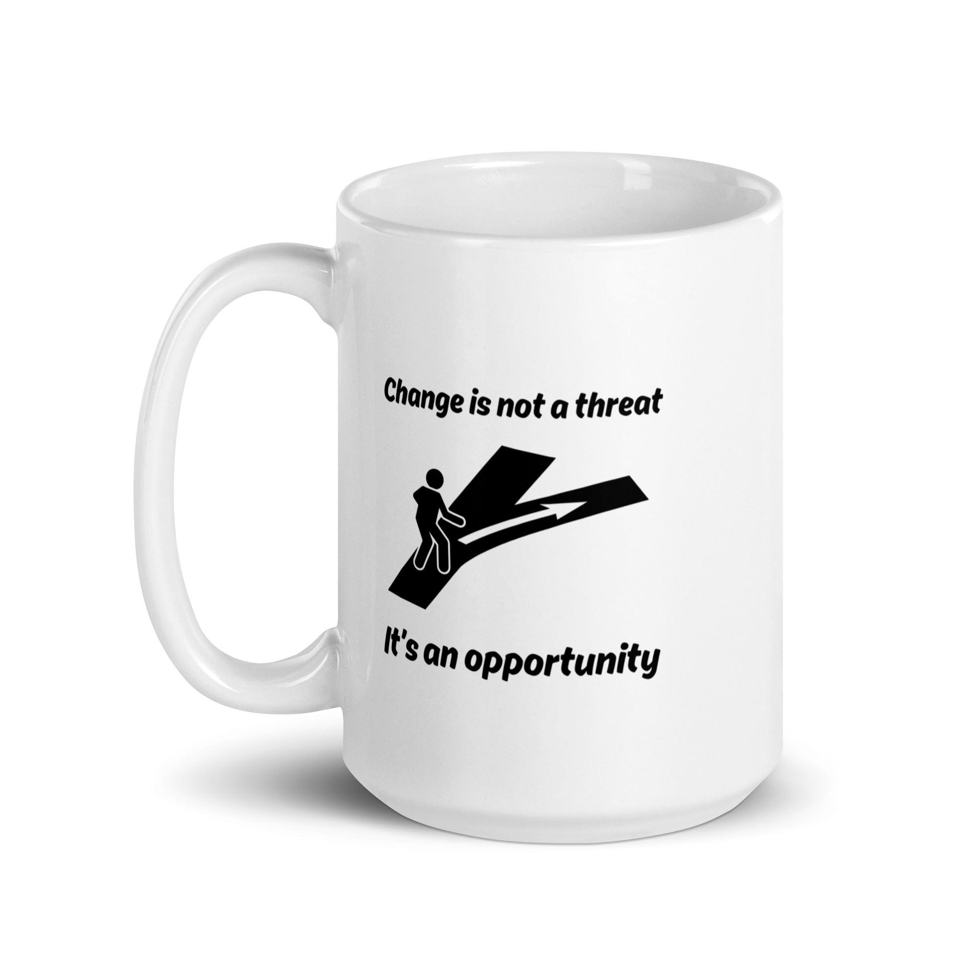 Change Opportunity Message Mug - Inspire Cups