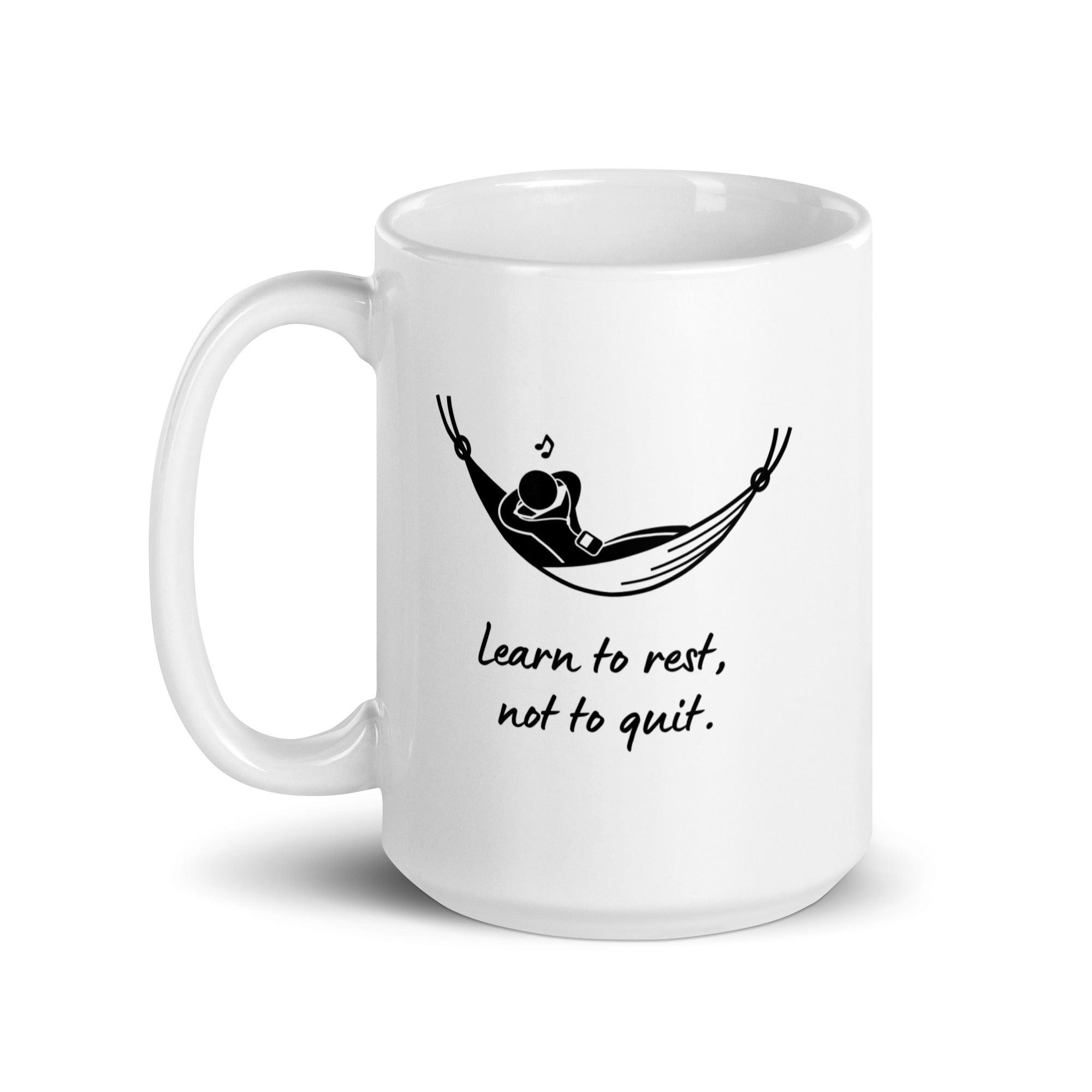 Rest Persistence Motivation Mug - Inspire Cups