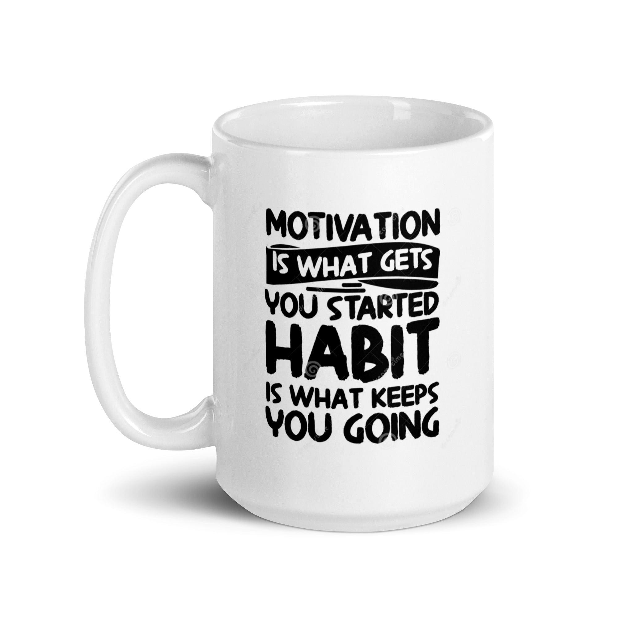Motivation Habit Success Mug - Inspire Cups