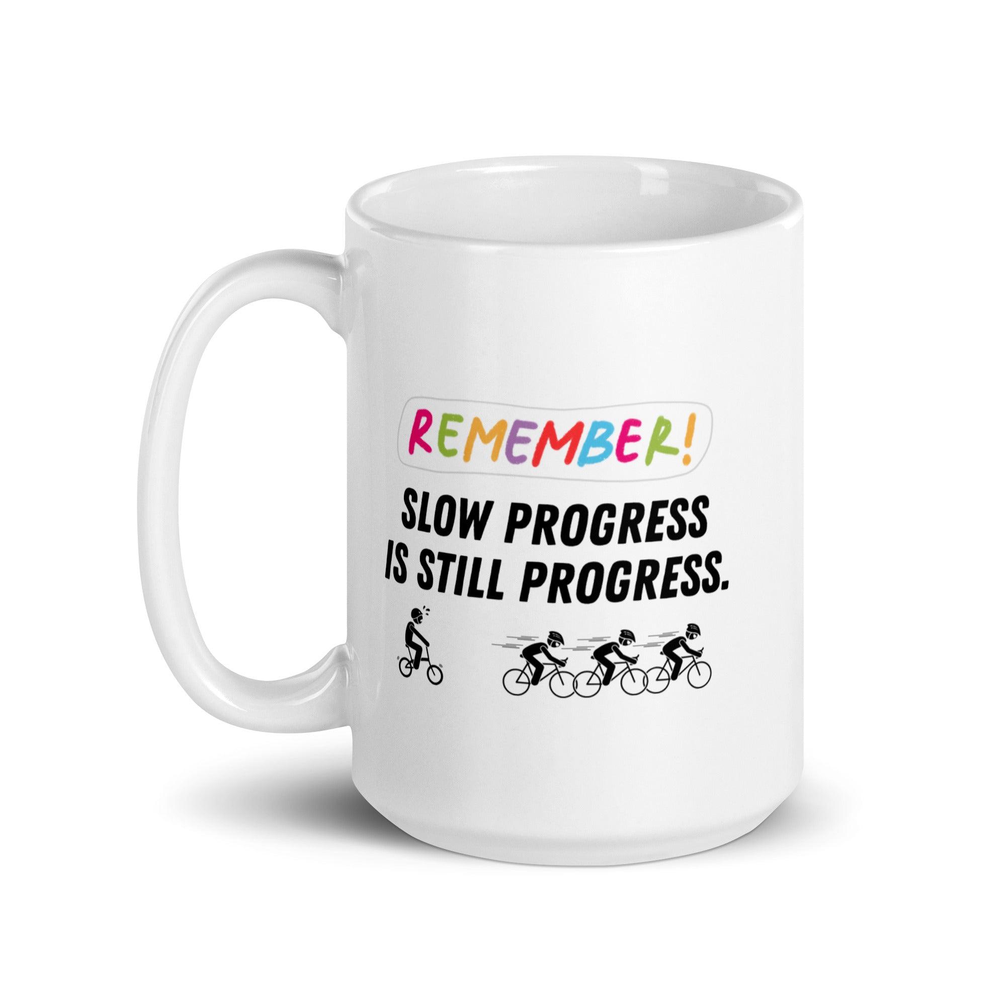Progress Reminder Ceramic Mug - Inspire Cups