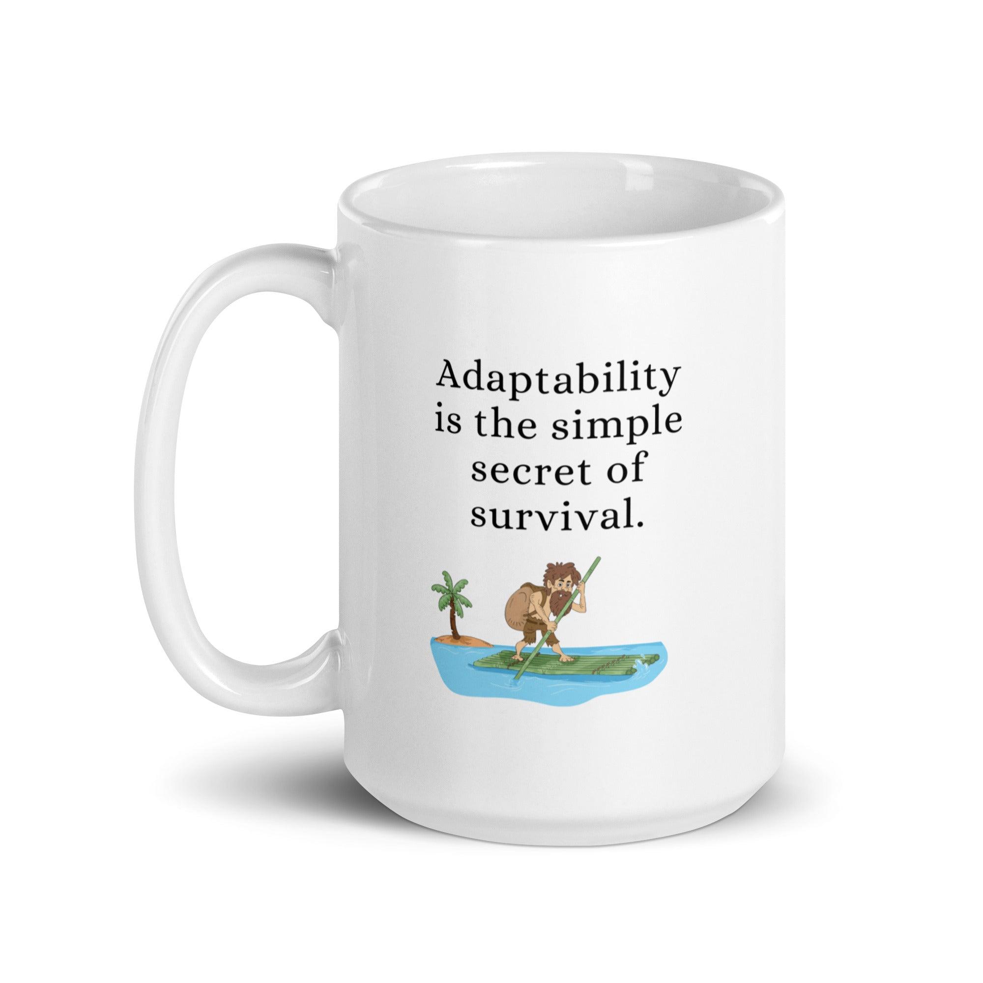 Adaptability Quote Ceramic Mug - Inspire Cups