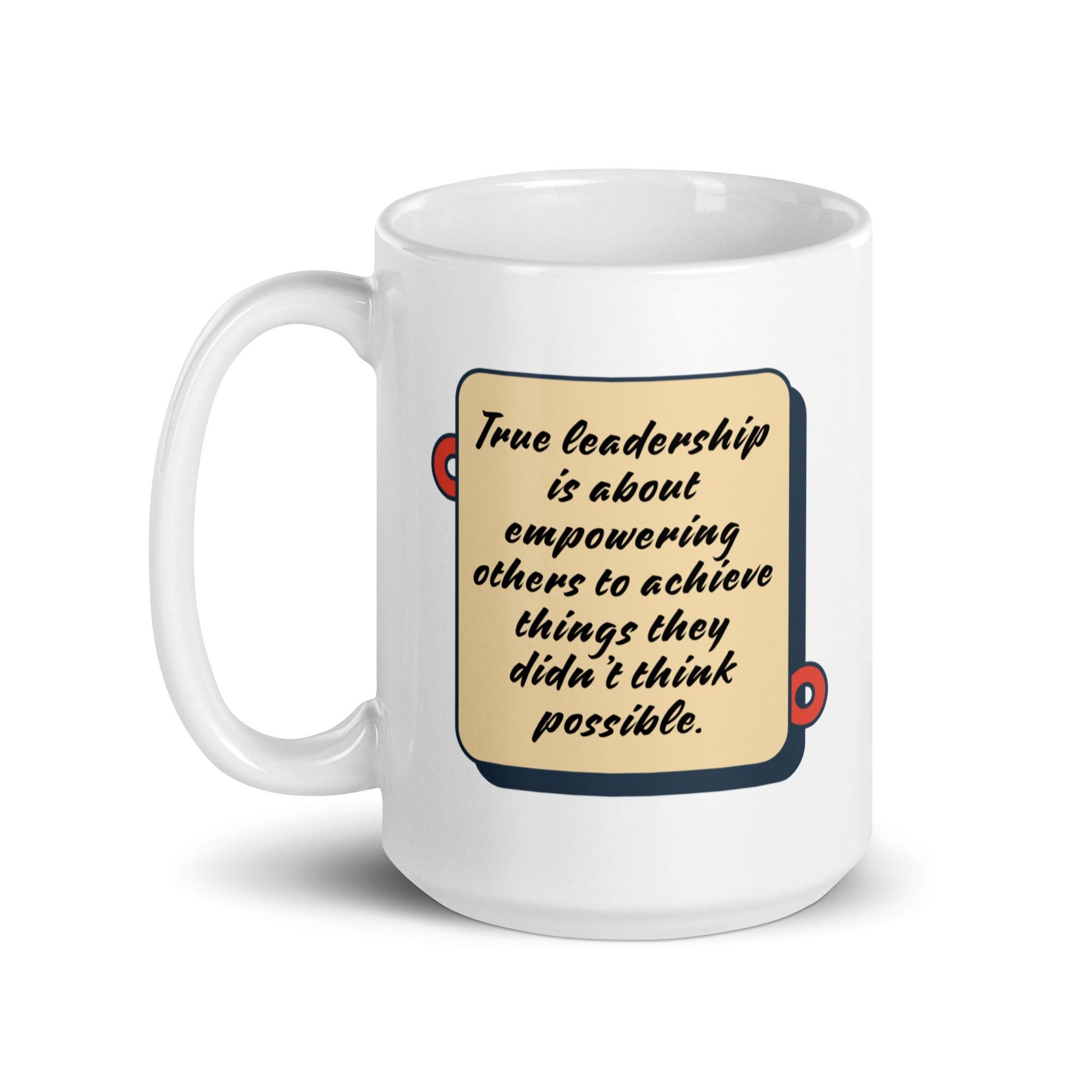 Leadership Empowerment Quote Mug - Inspire Cups