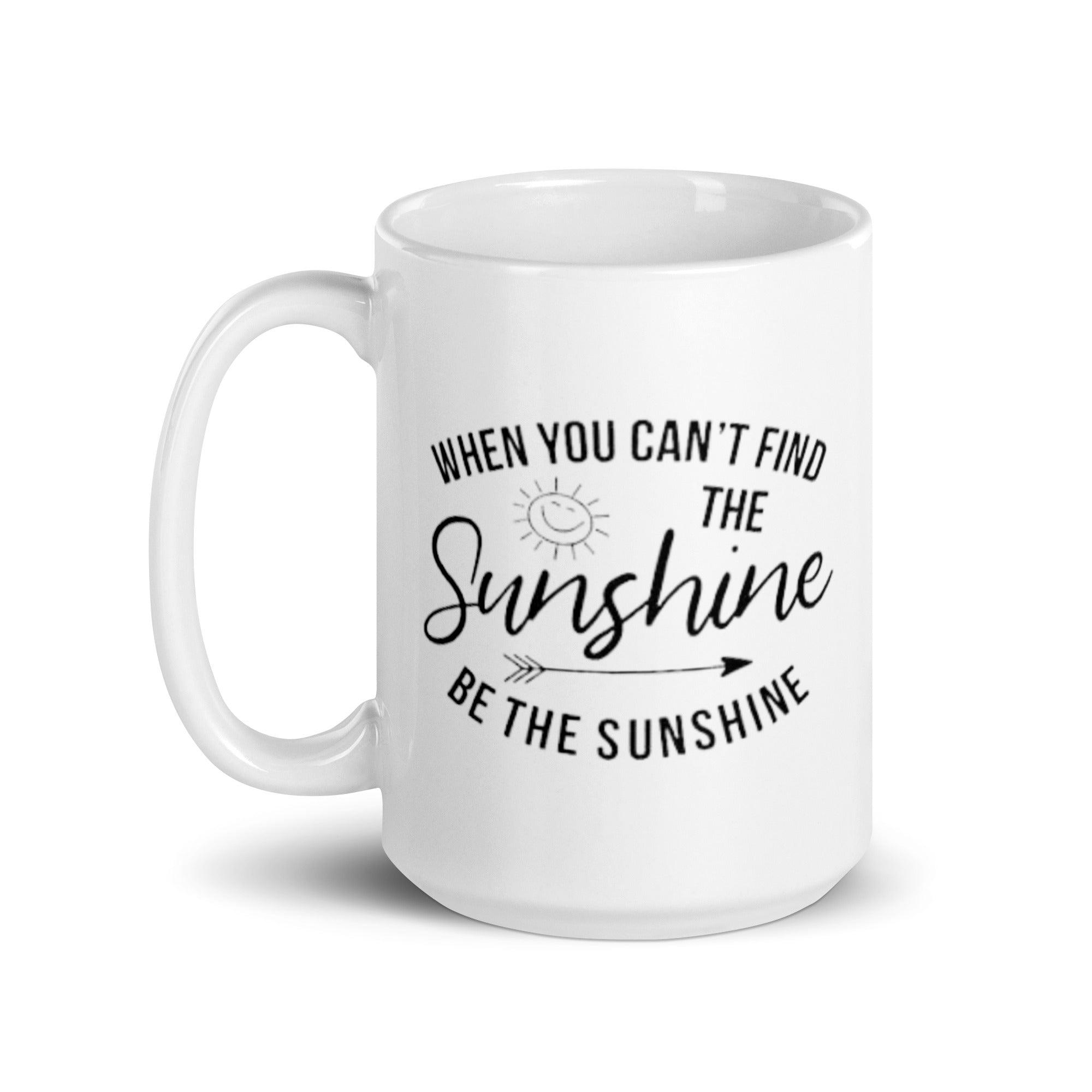 Sunshine Quote Ceramic Mug - Inspire Cups