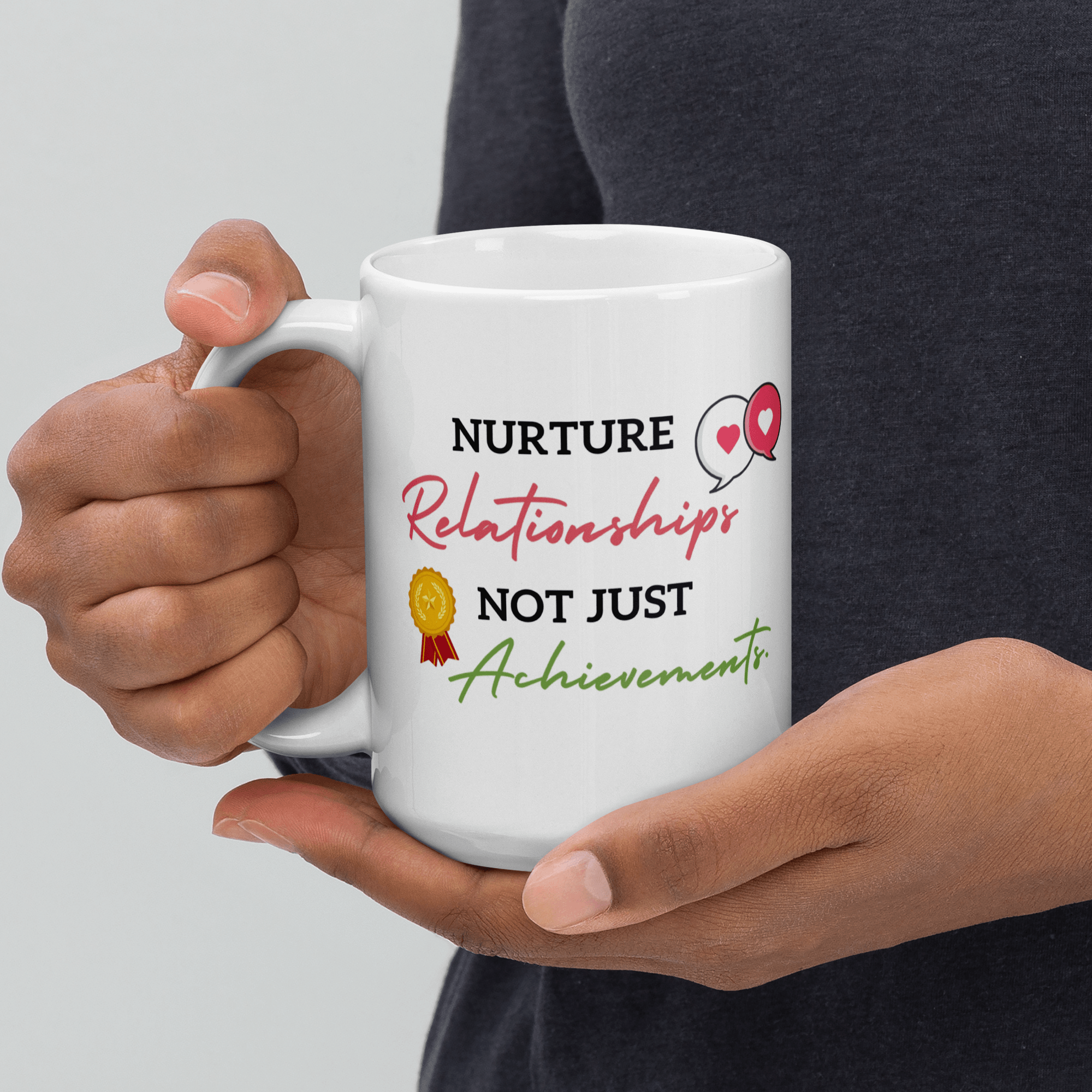 Nurture Relationships Mug featuring motivational artwork - Inspire Cups