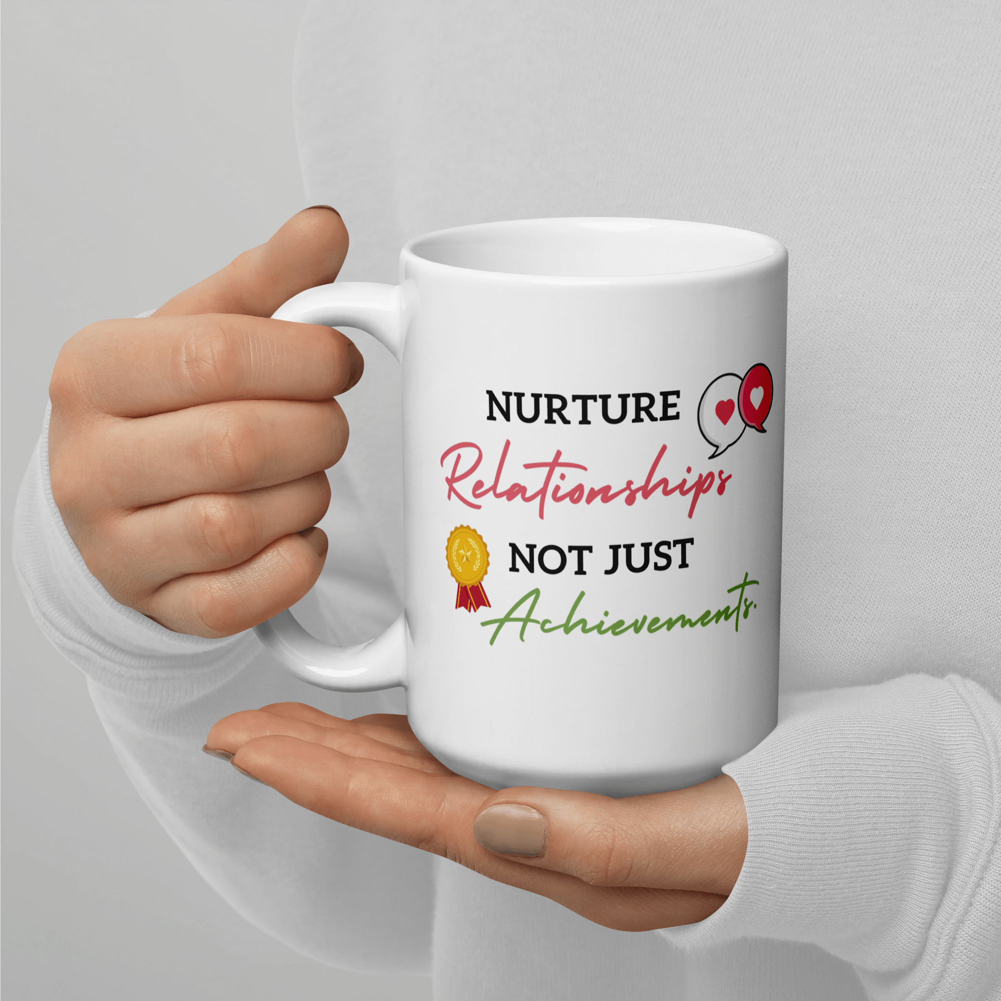 Nurture Relationships Mug featuring motivational artwork - Inspire Cups