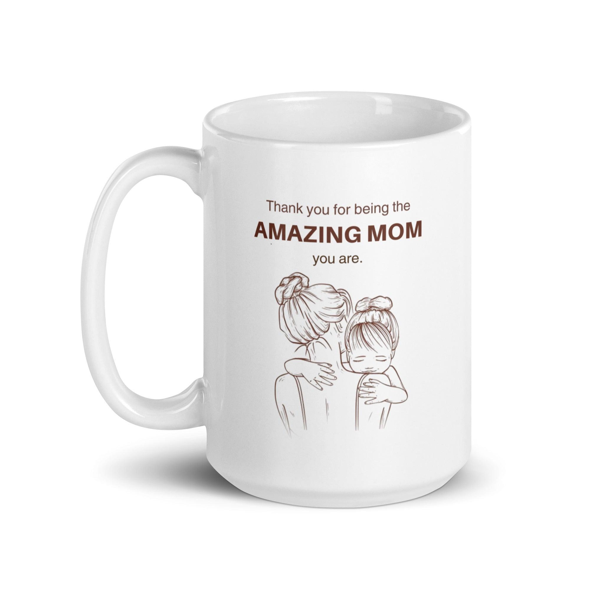 Amazing Mother Gift Mug - Inspire Cups