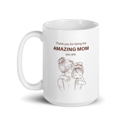 Amazing Mother Gift Mug - Inspire Cups