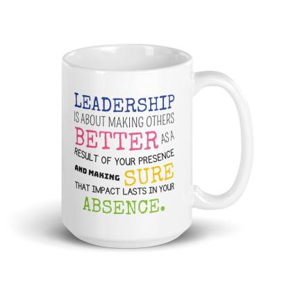 Leadership Quote Printed Mug for Daily Motivation - Durable Ceramic - Inspire Cups