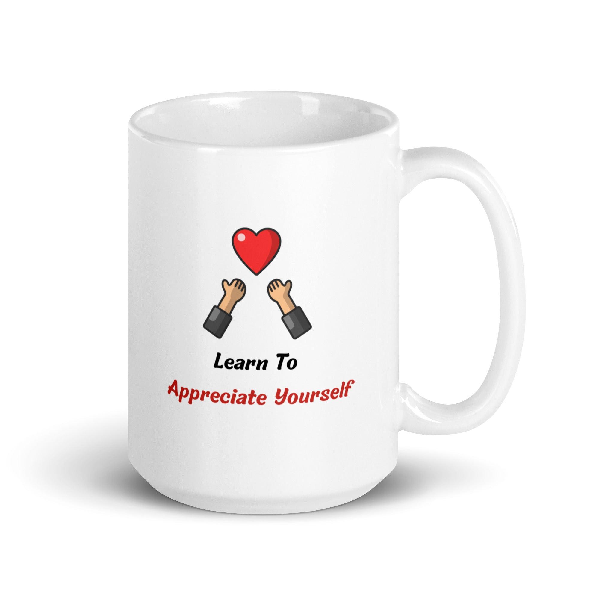 Self Value Message Mug - Inspire Cups