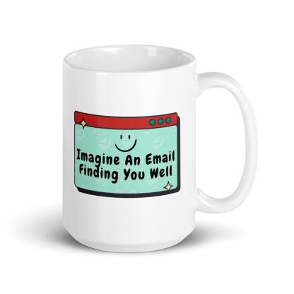Imagine an Email Whimsical Email Printed Mug For Gifting - Inspire Cups