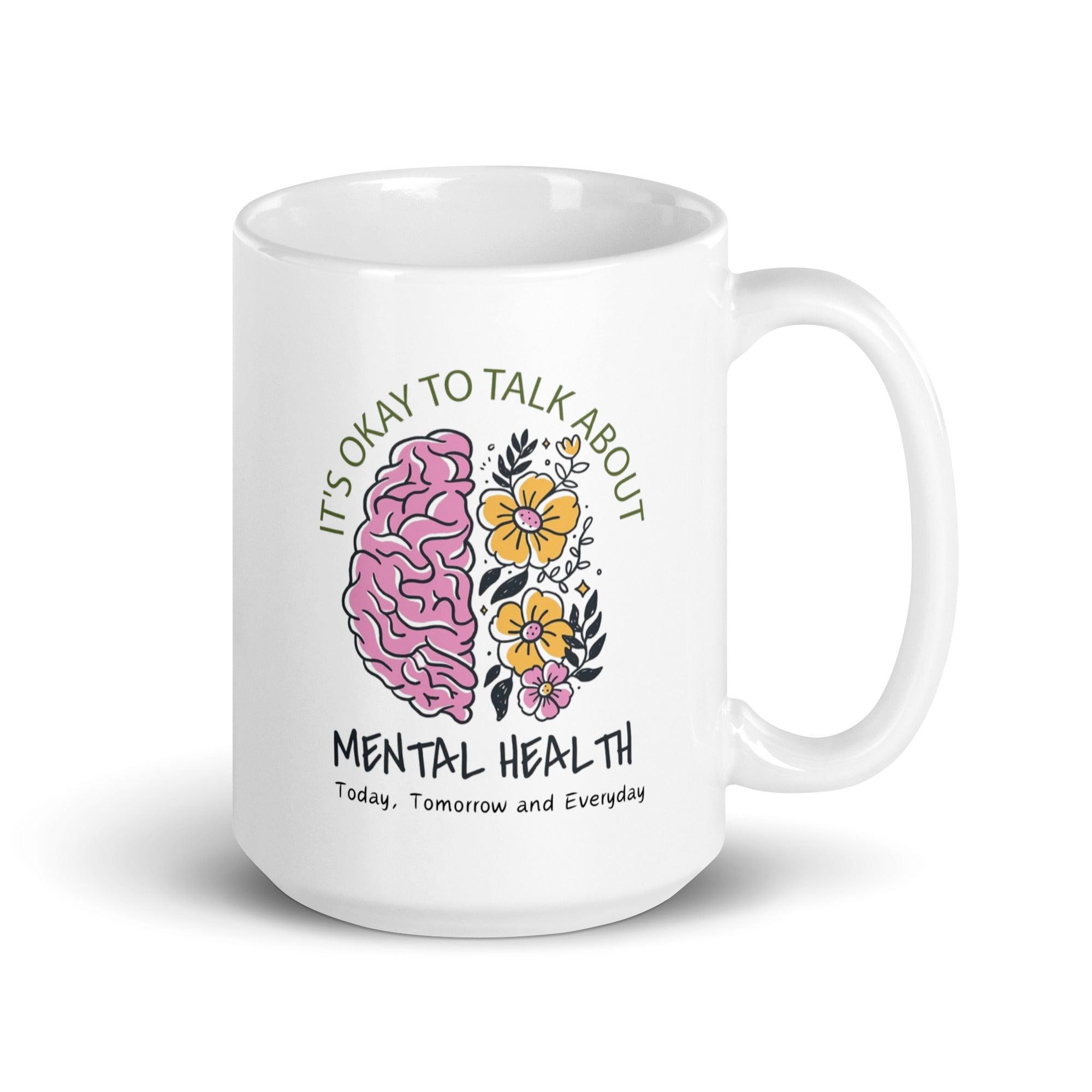Mental Health Awareness Mug With Floral Design And Empowering Message - Inspire Cups