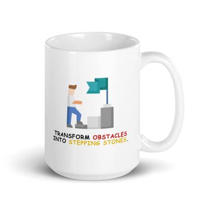 Perseverance Quote Mug | Transform Obstacles Into Stepping Stones Mug - Inspire Cups
