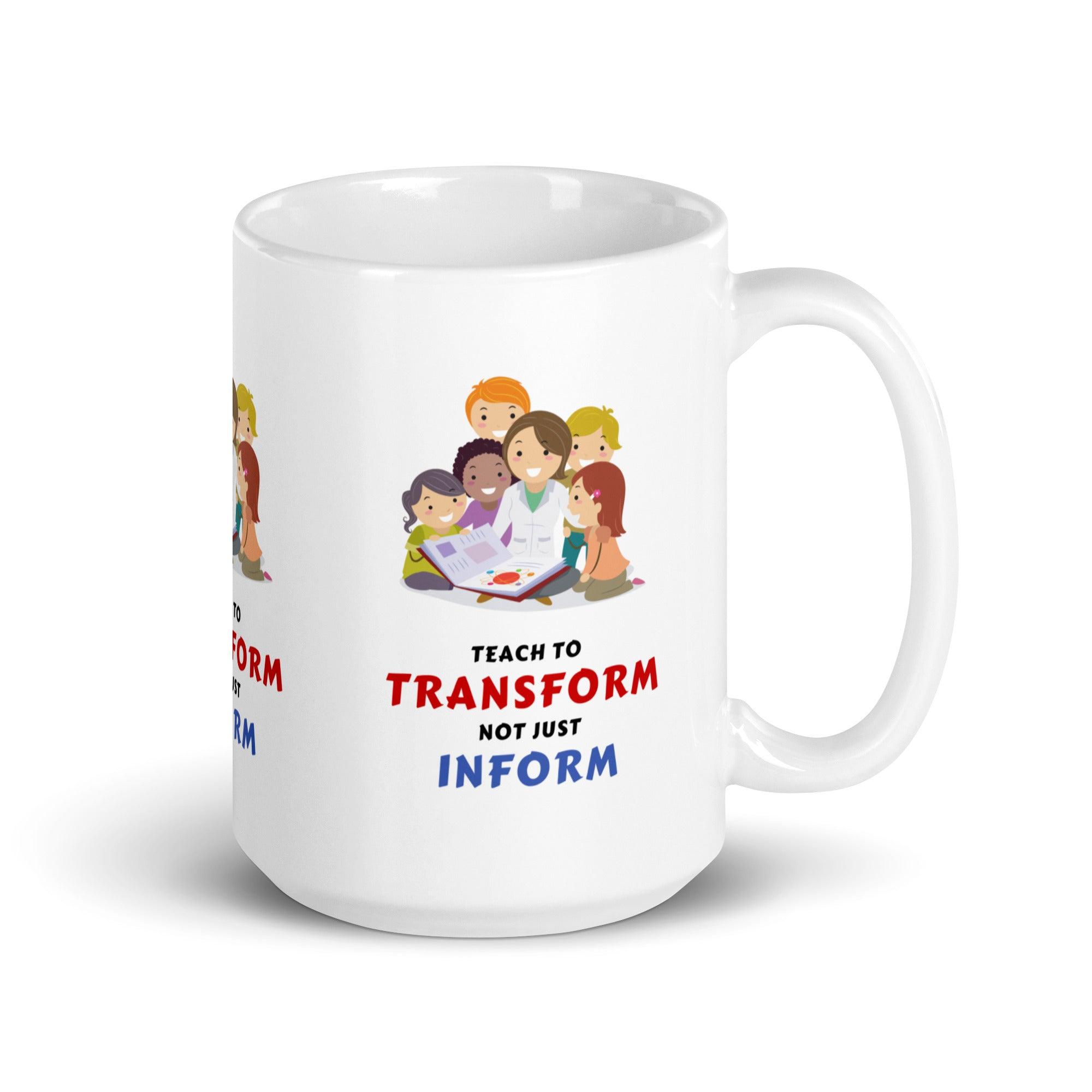 Transform Inform Message Mug - Inspire Cups