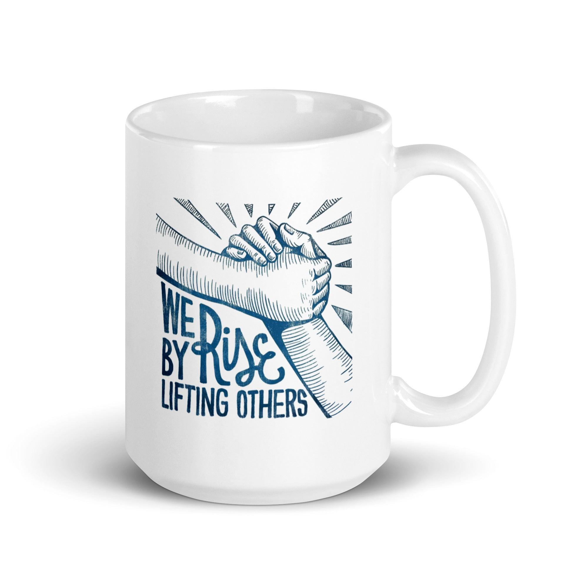 Rise Lifting Others Mug - Inspire Cups