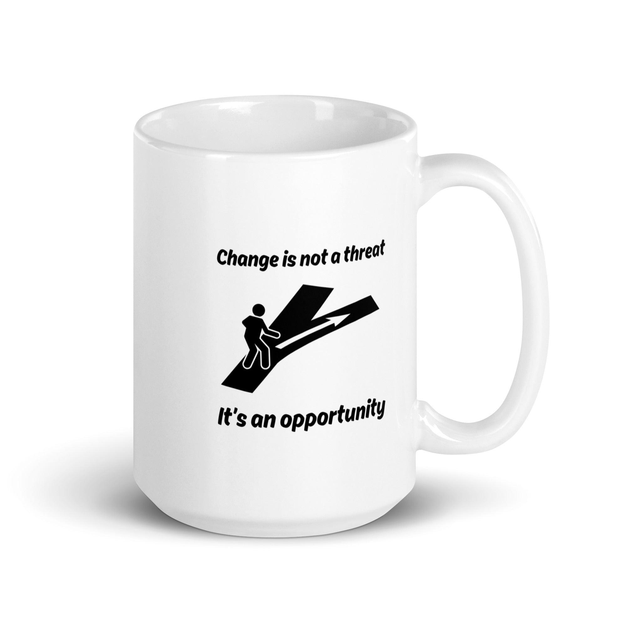 Change Opportunity Message Mug - Inspire Cups