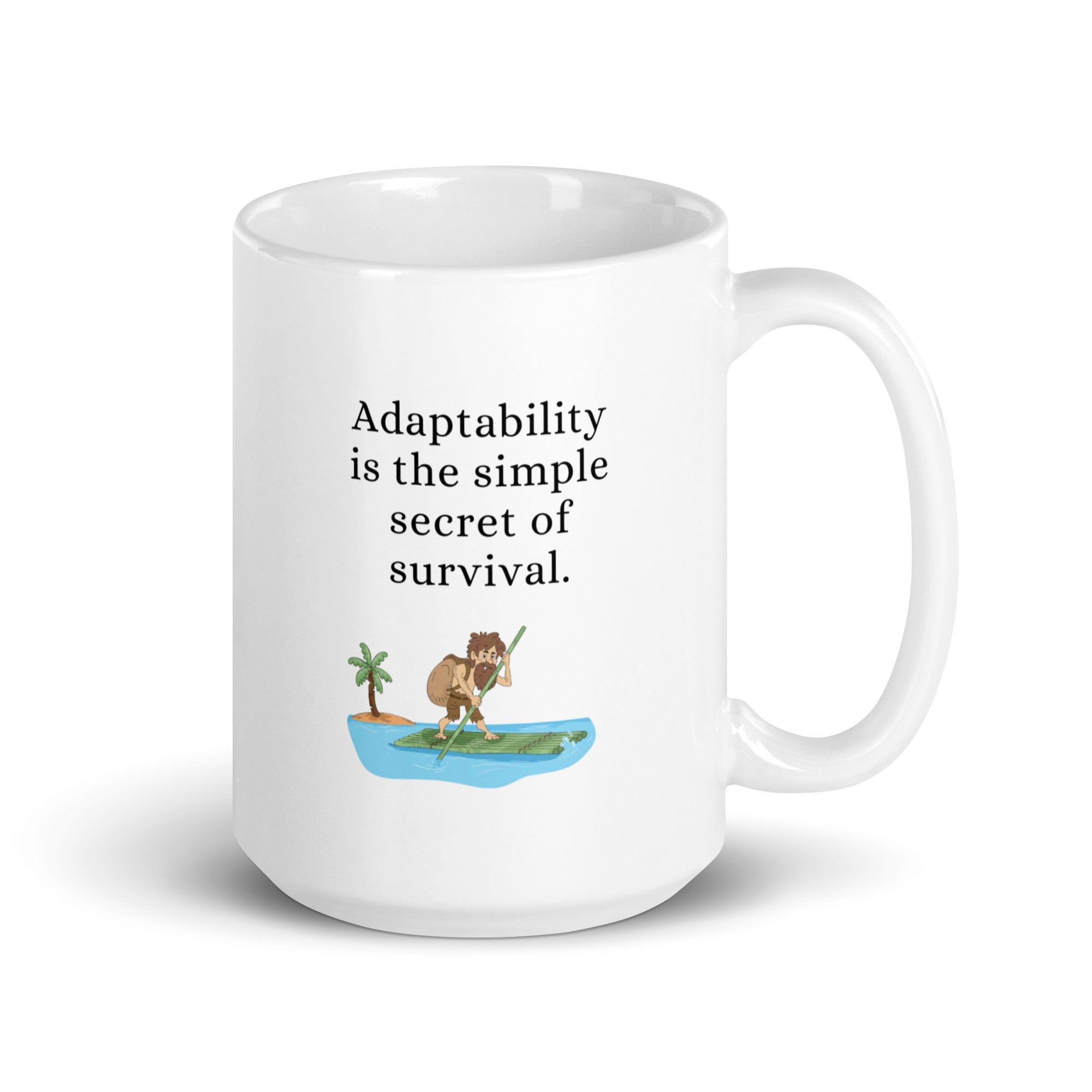 Adaptability Quote Ceramic Mug - Inspire Cups