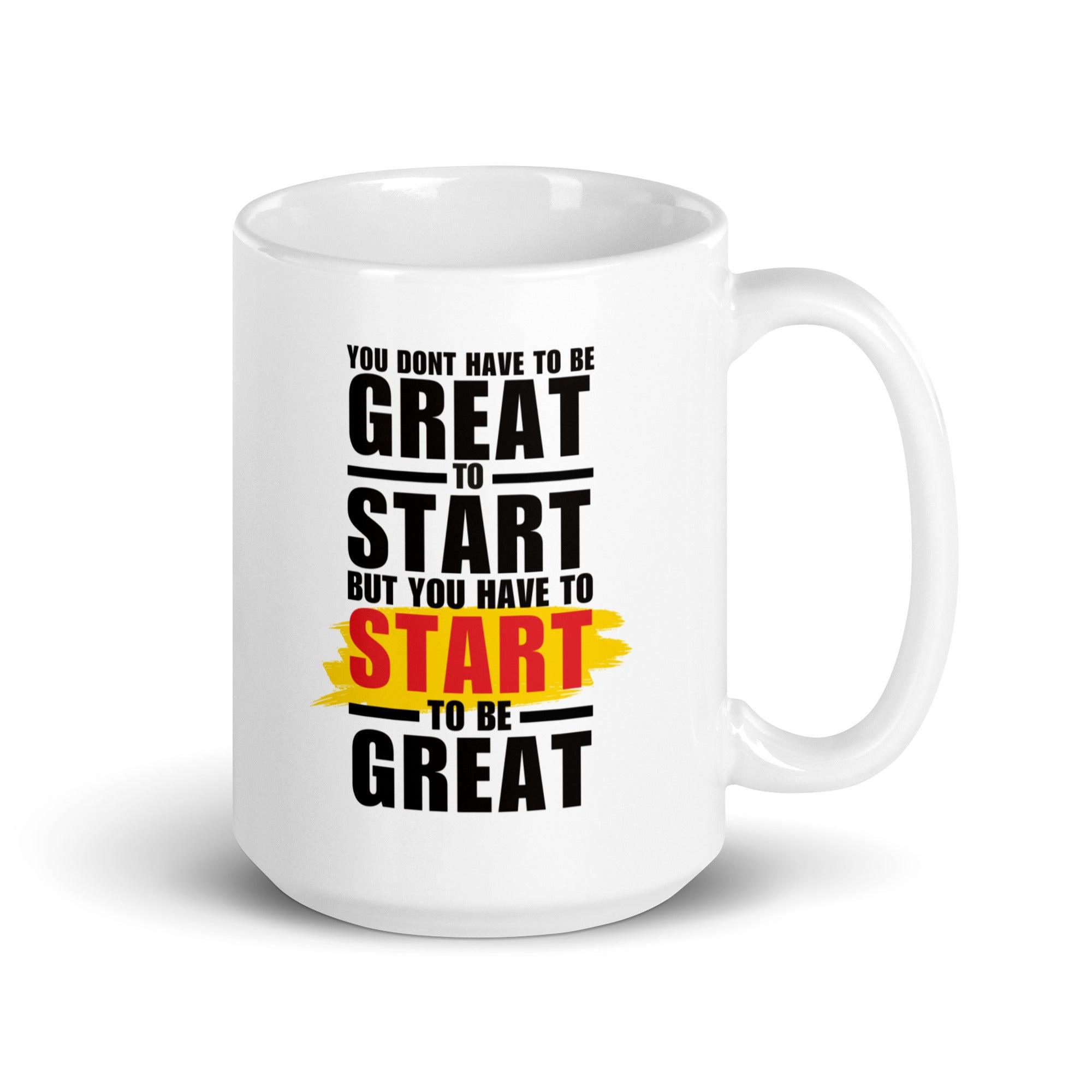 Great Start Quote Mug - Inspire Cups